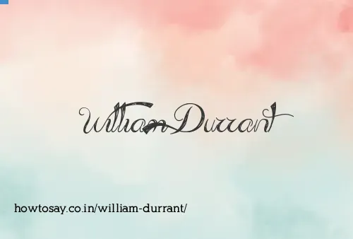 William Durrant
