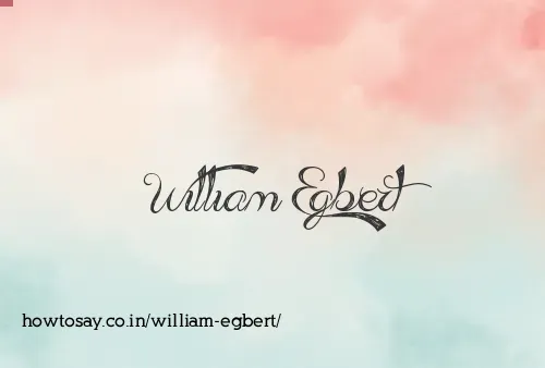 William Egbert
