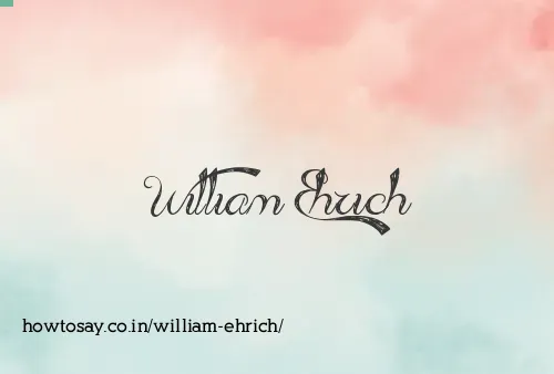William Ehrich