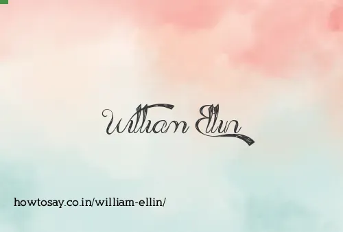 William Ellin