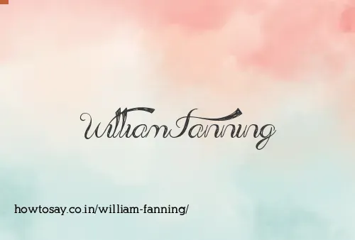 William Fanning