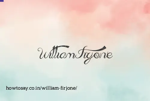 William Firjone