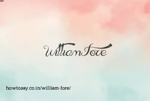 William Fore