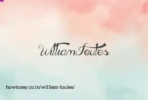 William Foules