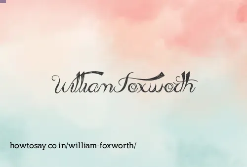 William Foxworth