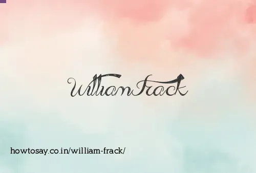 William Frack