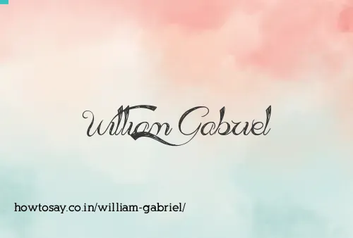 William Gabriel
