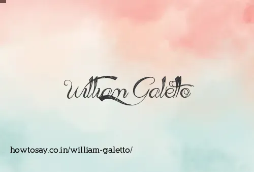 William Galetto