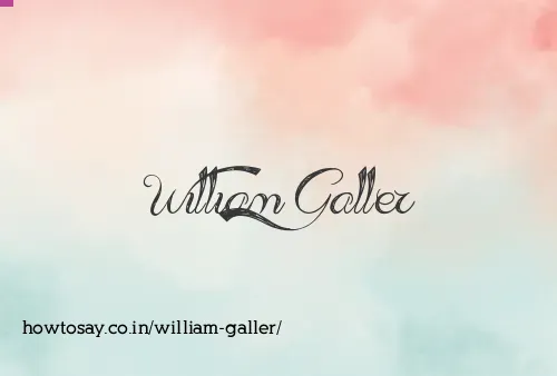 William Galler