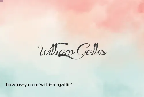 William Gallis