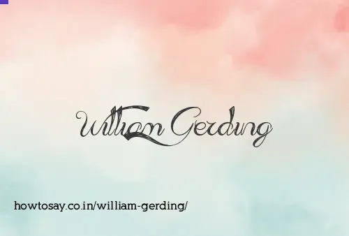 William Gerding