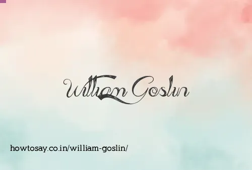 William Goslin