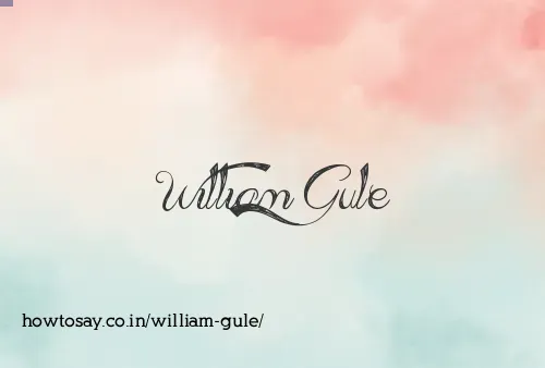 William Gule