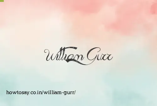 William Gurr