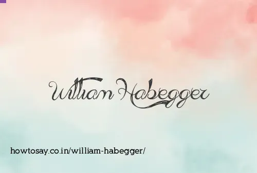 William Habegger