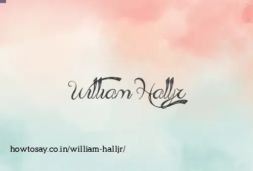 William Halljr