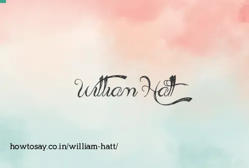 William Hatt