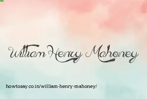 William Henry Mahoney