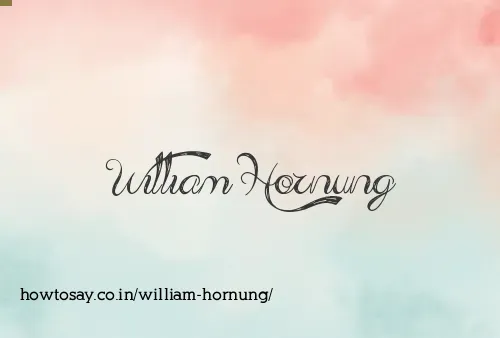 William Hornung