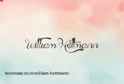 William Hottmann