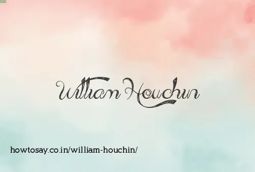 William Houchin