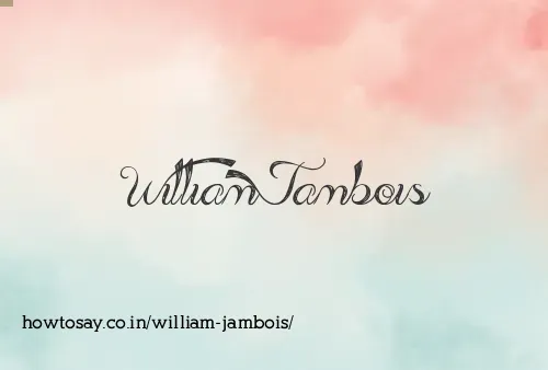 William Jambois