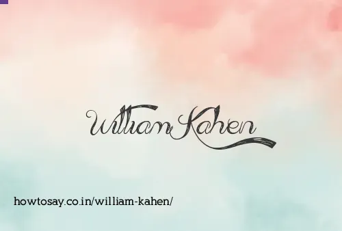 William Kahen
