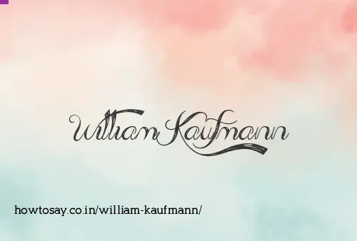 William Kaufmann