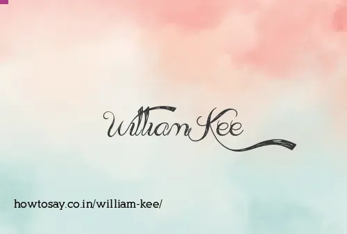 William Kee