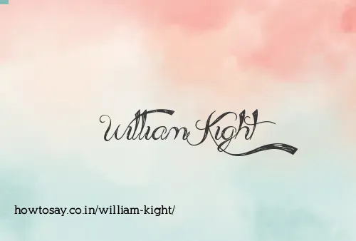 William Kight