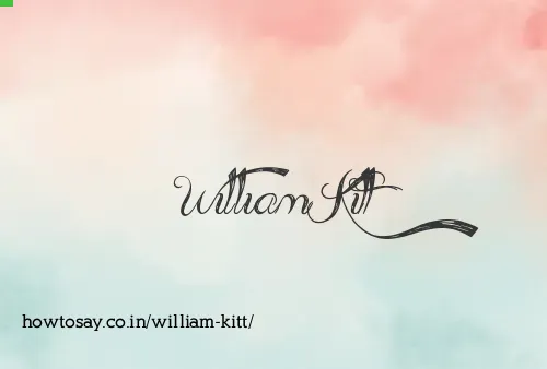 William Kitt