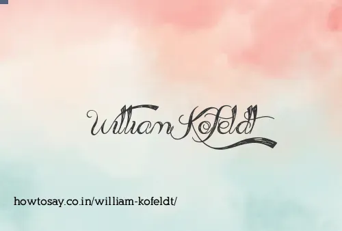 William Kofeldt