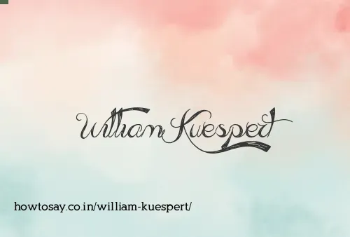 William Kuespert
