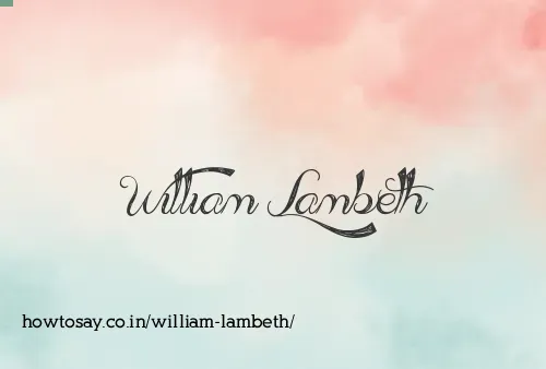 William Lambeth