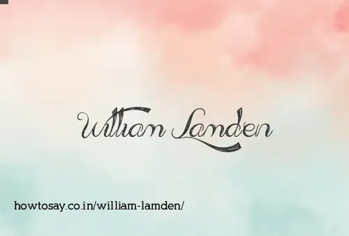 William Lamden