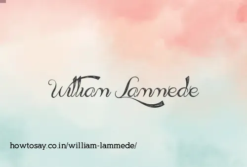William Lammede