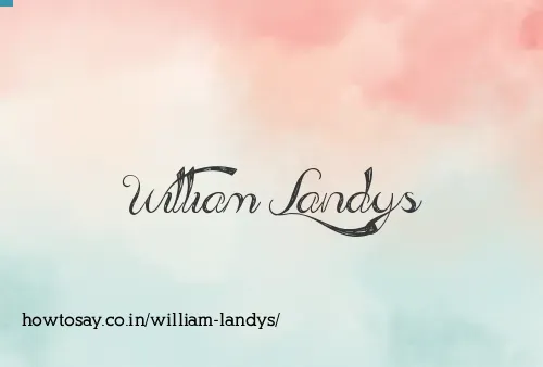William Landys