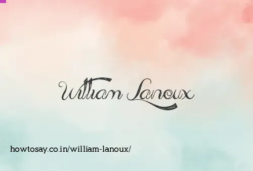 William Lanoux
