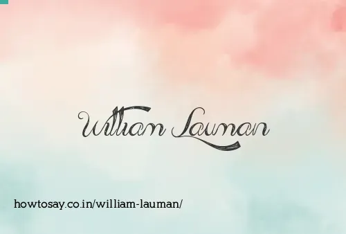 William Lauman