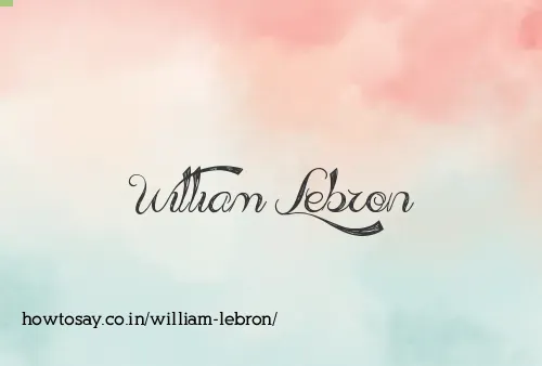 William Lebron