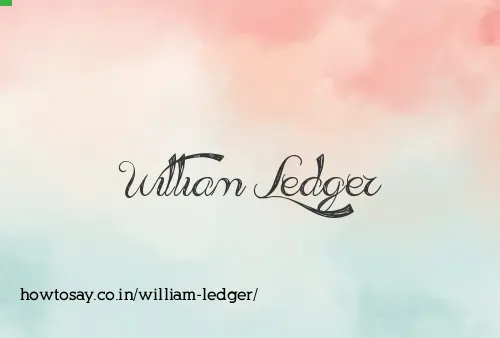 William Ledger