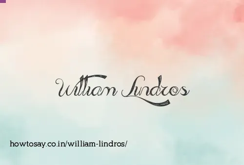 William Lindros
