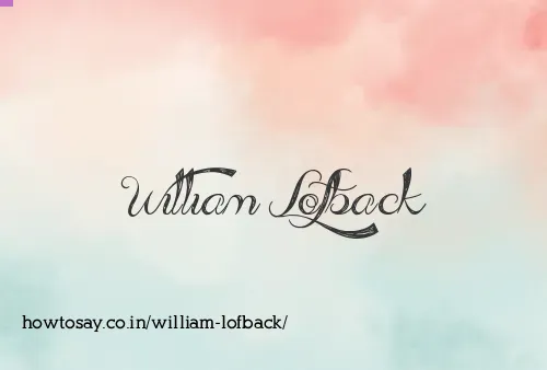 William Lofback