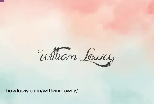William Lowry
