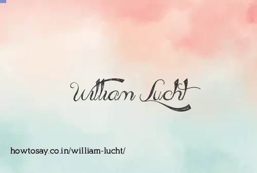 William Lucht