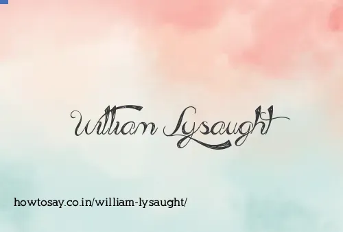 William Lysaught