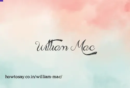 William Mac