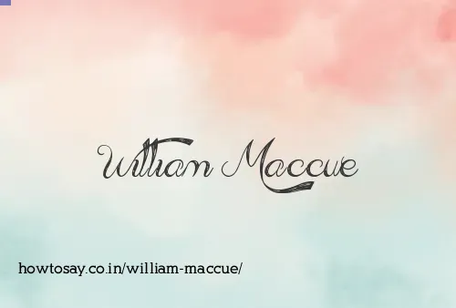 William Maccue