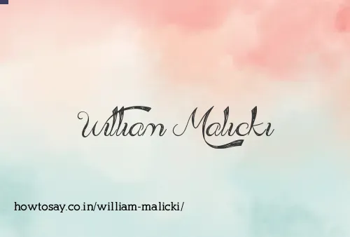 William Malicki