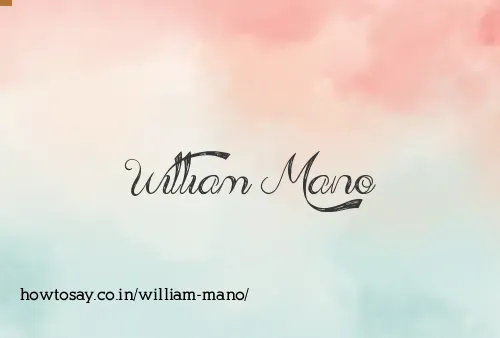 William Mano